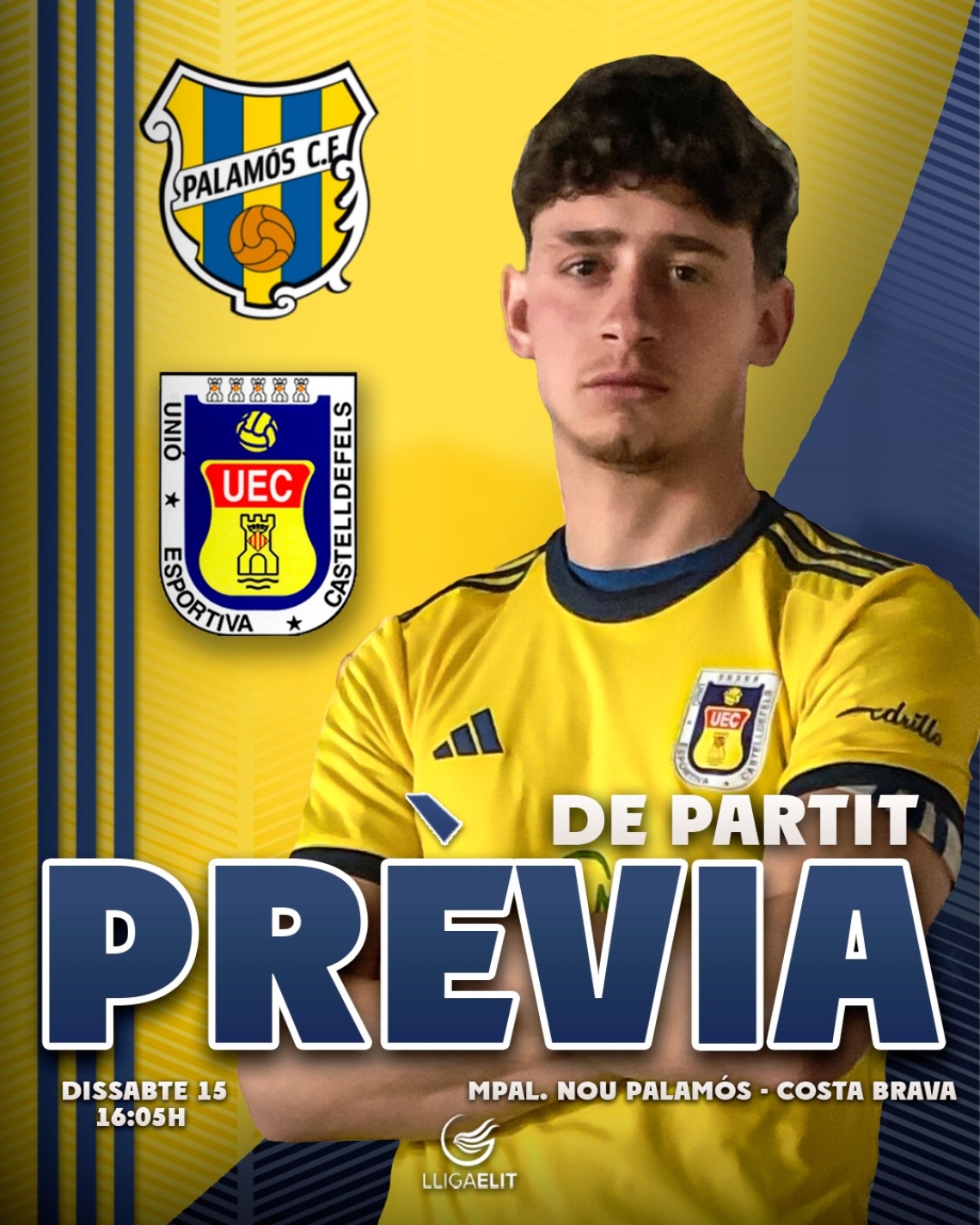 Lliga Elit 24-25. Prèvia Jornada 19. PALAMÓS CF - UE CASTELLDEFELS (dissabte 15 de febrer; 16:05h; Estadi Mpal Palamós-Costa Brava)