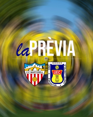PRETEMPORADA 25-26. Prèvia CF MARTORELL - UE CASTELLDEFELS (dissabte 6 de setembre; 19:30h; Camp de futbol Torrent de Llops)
