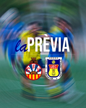 PRETEMPORADA 25-26. CF VILANOVA - UE CASTELLDEFELS (dissabte 30 d'agost; 18h; Mpal Alumnes Obrers, Vilanova i la Geltrú)