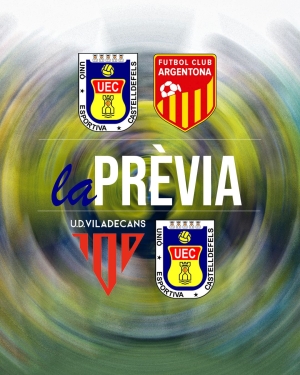 PRETEMPORADA 25-26. Prèvia dels partits UE CASTELLDEFELS - FC ARGENTONA (dissabte 13 de setembre; 19h; Els Canyars) i UD VILADECANS - UE CASTELLDEFELS (diumenge 14 de setembre; 18h; Mpal de Viladecans)