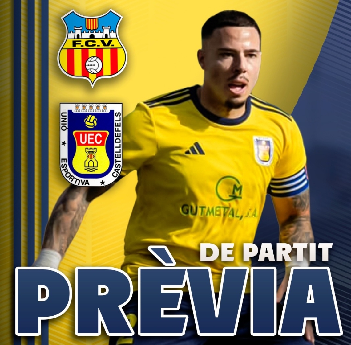 Lliga Elit 24-25. Prèvia Jornada 23. FC VILAFRANCA - UE CASTELLDEFELS (diumenge 23 de març; 12h; Municipal Vilafranca del Penedès)
