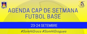AGENDA CAP DE SETMANA FUTBOL BASE UE CASTELLDEFELS (23-24 SETEMBRE)