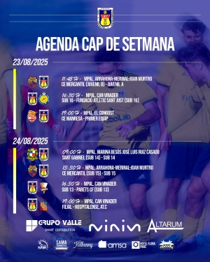 AGENDA CAP DE SETMANA FUTBOL BASE UE CASTELLDEFELS (23-24 D'AGOST 2025)